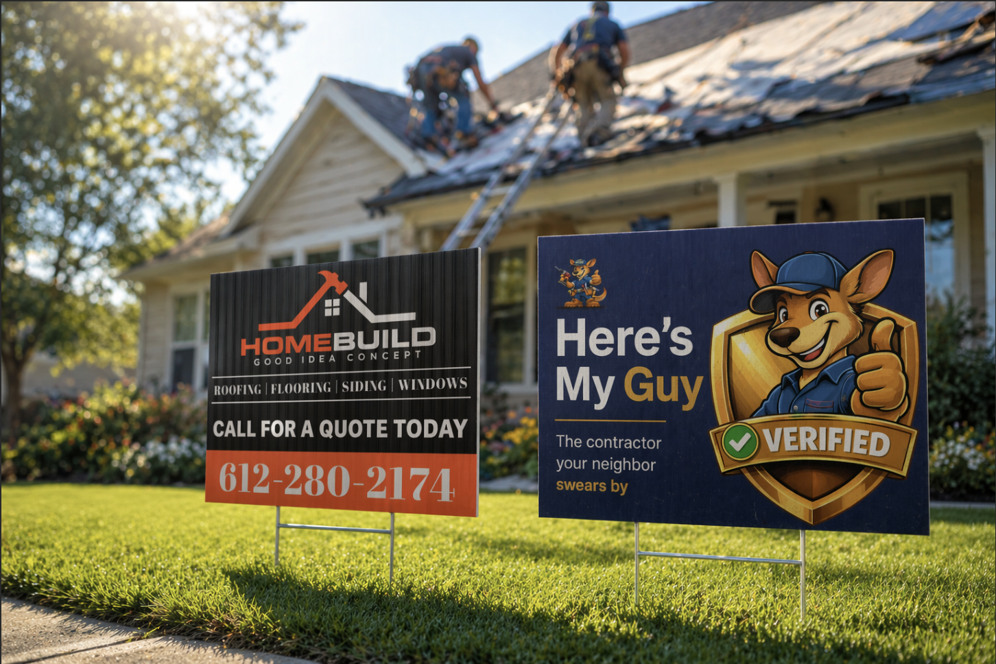 Here's My Guy yard signs in front of a home